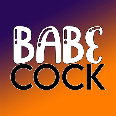 babecock|BabeCock 